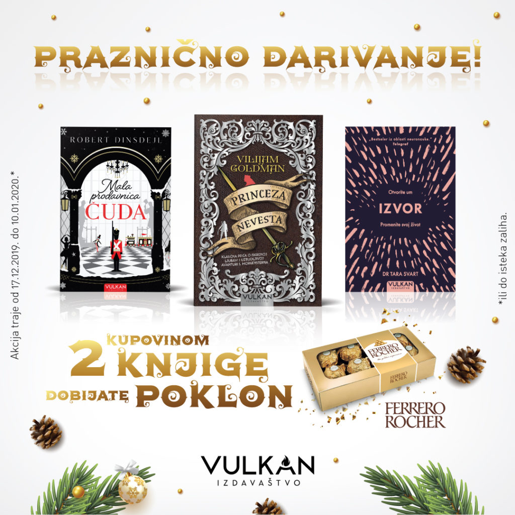 Savršen poklon za praznike: Knjige Vulkan izdavaštva i neodoljivi Ferrero