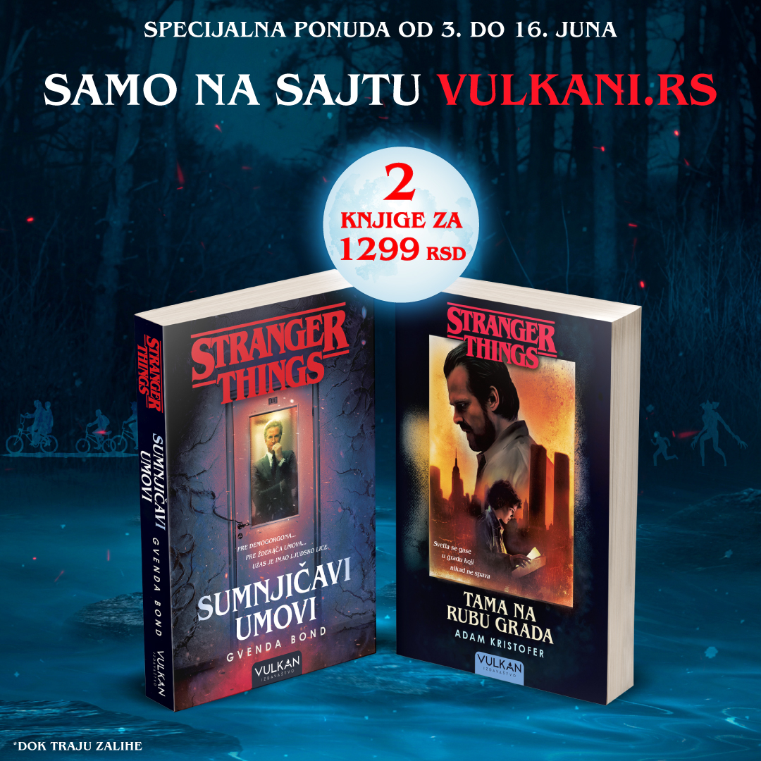 Specijalna ponuda za ljubitelje čuvenog serijala „Stranger Things“