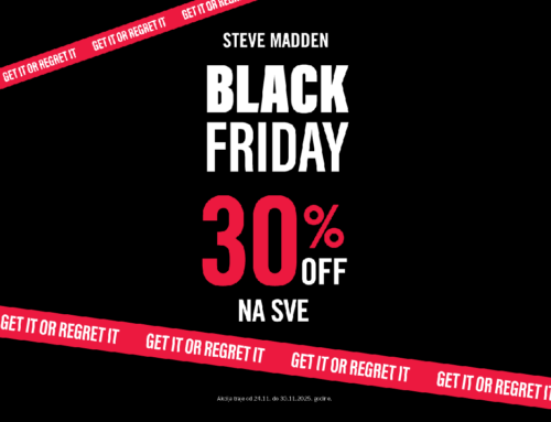 STEVE MADDEN pokreće BLACK FRIDAY sniženje: 30% popusta na ceo asortiman