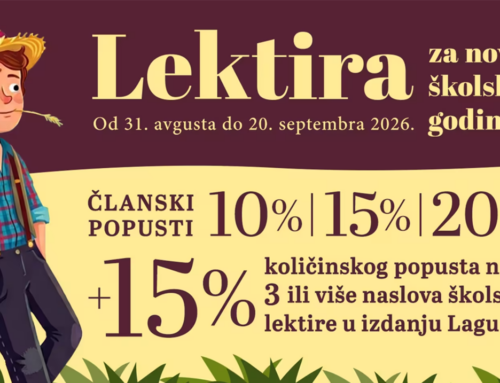 Neka čitanje lektire bude uživanje: Na tri ili više odabranih Laguninih naslova 15% popusta